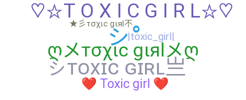 Přezdívka - toxicgirl