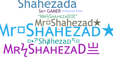 Přezdívka - Shahezad