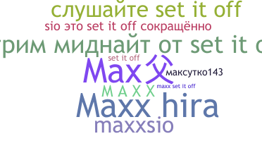 Přezdívka - maxx
