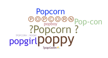 Přezdívka - popcorn