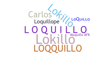 Přezdívka - loquillo