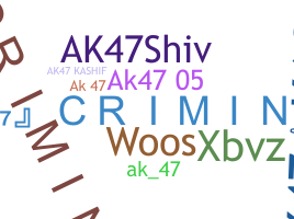 Přezdívka - Ak47criminal
