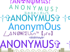 Přezdívka - Anonymus