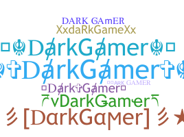 Přezdívka - DarkGamer