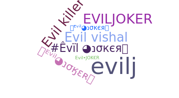 Přezdívka - EvilJoker
