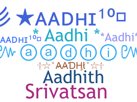 Přezdívka - Aadhi