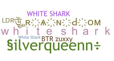 Přezdívka - WhiteShark