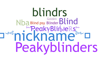 Přezdívka - Blinders