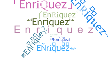 Přezdívka - Enriquez