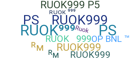 Přezdívka - RUOK999