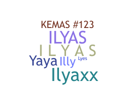 Přezdívka - Ilyas