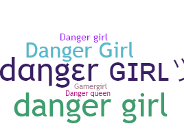 Přezdívka - DangerGirl