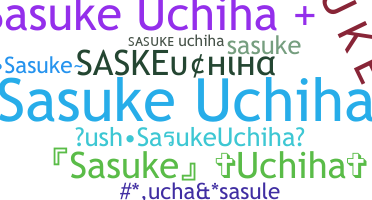 Přezdívka - SasukeUchiha