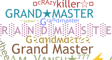 Přezdívka - grandmasters
