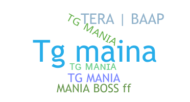 Přezdívka - TGmania