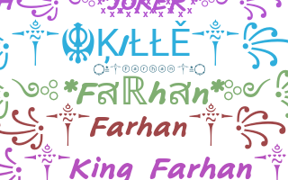 Přezdívka - Farhan