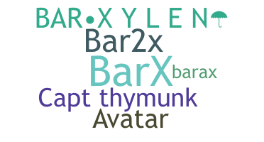 Přezdívka - Barx