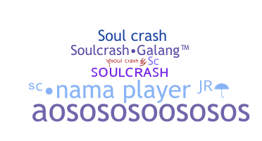 Přezdívka - Soulcrash