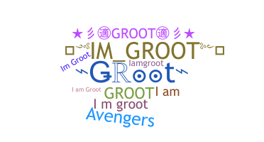 Přezdívka - Groot