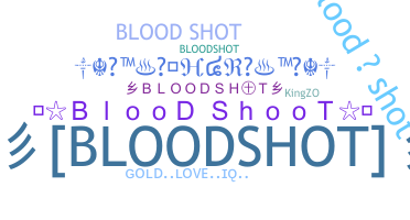 Přezdívka - bloodshot