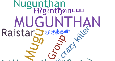 Přezdívka - Mugunthan