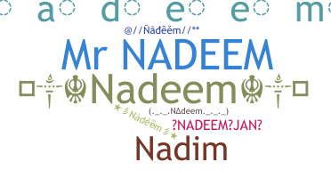 Přezdívka - Nadeem