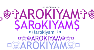 Přezdívka - Arokiyam