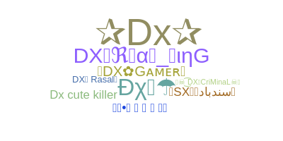 Přezdívka - DX