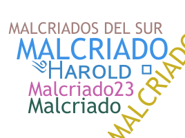 Přezdívka - Malcriados