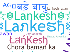 Přezdívka - Lankesh