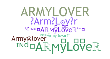Přezdívka - ArmyLover