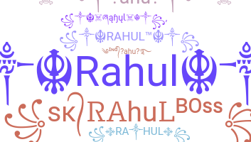 Přezdívka - Rahul