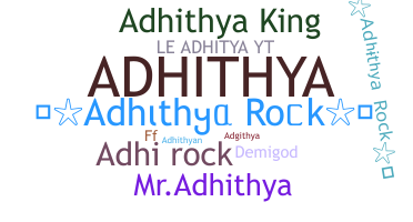Přezdívka - Adhithya