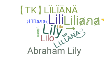 Přezdívka - Liliana