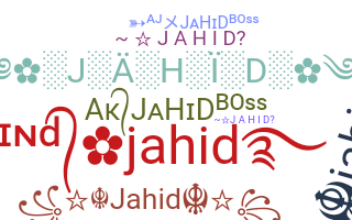 Přezdívka - Jahid
