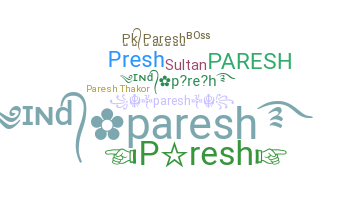 Přezdívka - Paresh