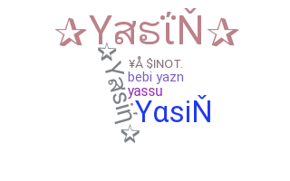 Přezdívka - Yasin