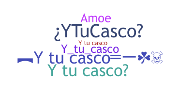 Přezdívka - Ytucasco