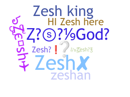 Přezdívka - Zesh