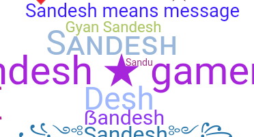 Přezdívka - Sandesh