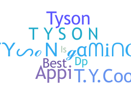 Přezdívka - TysonGaming