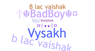 Přezdívka - Vaishak