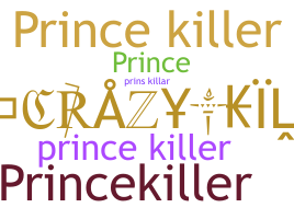 Přezdívka - princekiller