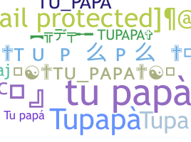 Přezdívka - Tupapa