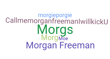Přezdívka - Morgan