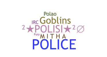 Přezdívka - Polisi
