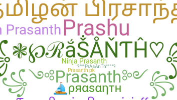 Přezdívka - Prasanth