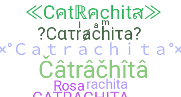 Přezdívka - Catrachita