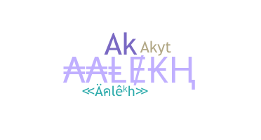 Přezdívka - Aalekh