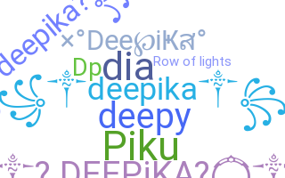 Přezdívka - Deepika